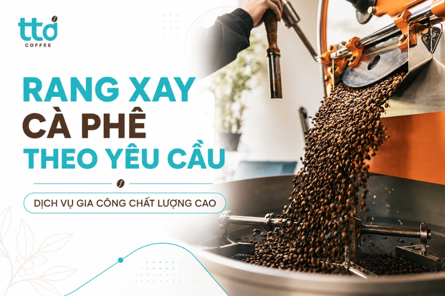 Nhận gia công rang xay cà phê theo yêu cầu - Dịch vụ OEM Nhận gia công rang xay cà phê theo yêu cầu - Dịch vụ OEM